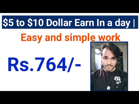 $5 to $10 Dollar Earn In a day | Easy and simple work