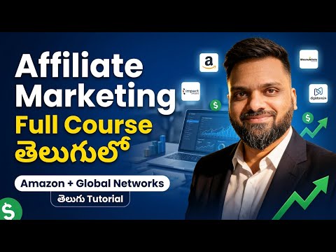 Affiliate Marketing Full Course Tutorial in Telugu  2026| Amazon, Impact, ShareASale Explained