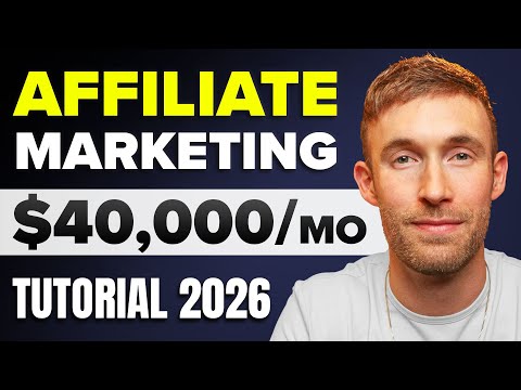 Affiliate Marketing Tutorial For Beginners 2026 (Ultimate Step-By-Step Guide)