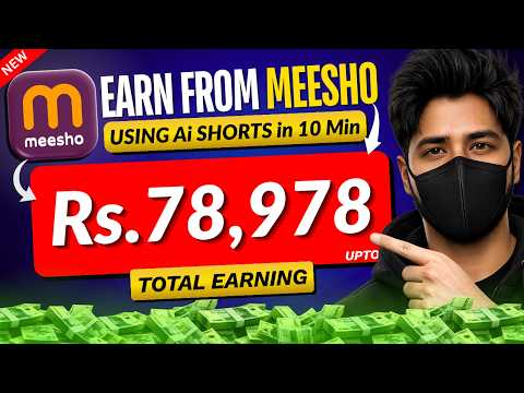 AI Video बनाकर Meesho से कमाए पैस 💸| How To Earn Money From Meesho App 😍 ( Full Tutorial )