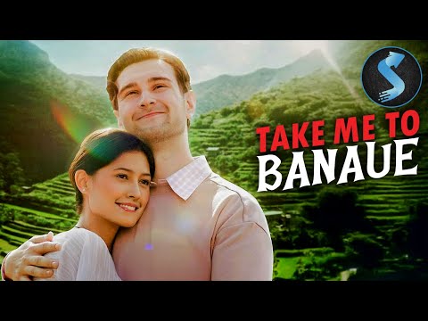American Falls For A Mysterious Filipina | Romance Comedy | Full Movie | Take Me to Banaue