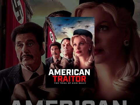 American Traitor: The Trial of Axis Sally (FKA Axis Sally)