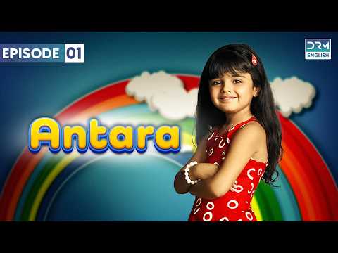 Antara | Episode 1 | Aap Ki Antara (ENG DUB) | GI16