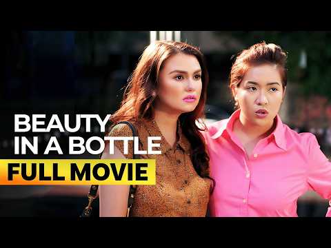 ‘Beauty in a Bottle’ FULL MOVIE | Angelica Panganiban, Assunta De Rossi, Angeline Quinto