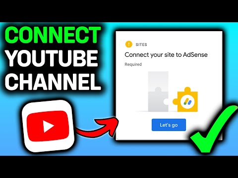 Connect Your Site To AdSense YouTube Channel Tutorial