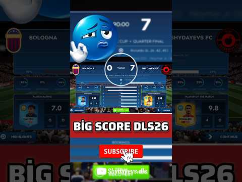 DLS26 | BİG SCORE MATCH DREAM LEAGUE SOCCER 💥 #dls #dls26 #dreamleaguesoccer