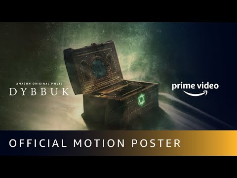 Dybbuk – Official Motion Poster | New Horror Movie 2021 | Amazon Prime Video | Oct 29