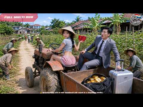 หญิงชาวนาขับรถไถรับชายยากจนกลับบ้านเป็นสามี แต่ความจริงเขาเป็นมหาเศรษฐีปลอมจนซ่อนฐานะรวยลับๆไว้