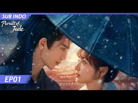 【INDO SUB】Pursuit of Jade EP1 | Zhang Linghe, Tian Xiwei (tanpa urutan peringkat) | iQIYI Indonesia