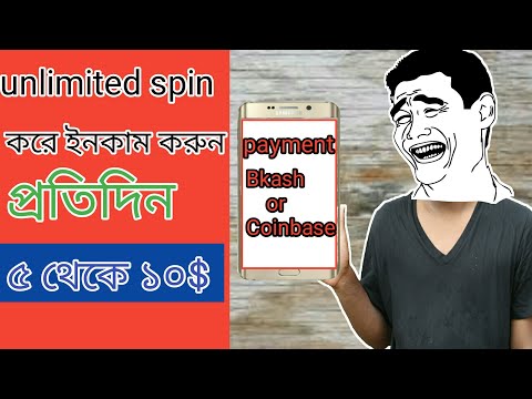 Earn $5 to $10 unlimited spin every day||Best earning apps 2018 || Editing Tech Bangla