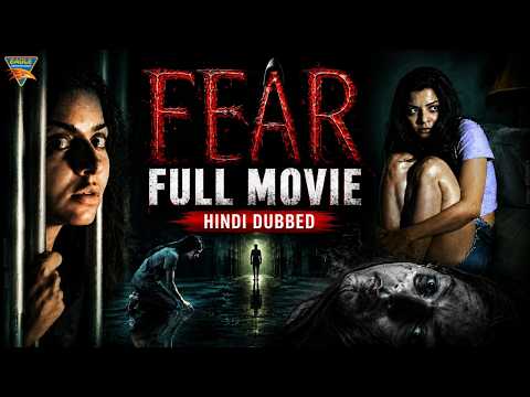 FEAR (2026) | South Movie Hindi Dubbed | Vedhika, Arvind Krishna | Haritha Gogineni | Horror Movie