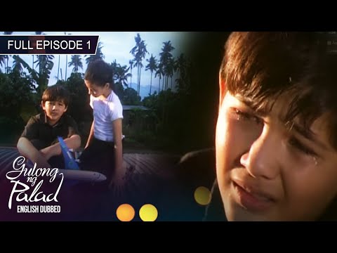 Full Episode 1 | Gulong Ng Palad English Dubbed
