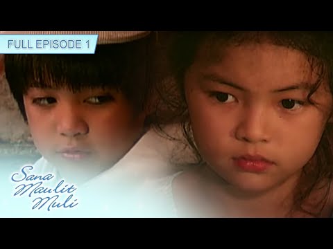Full Episode 1 | Sana Maulit Muli English Dubbed