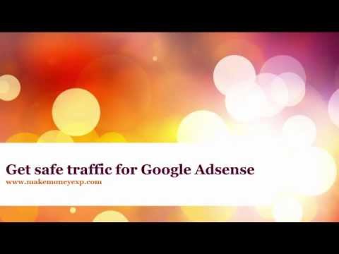 Get more traffic for your website -Safe with Google Adsense