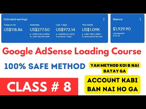 Google AdSense Loading Method Full Course | 100% Safe Method Earn  Class # 8  | AdSense Arbitrage
