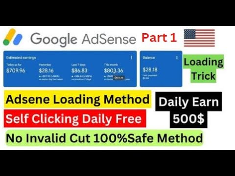 Google AdSense Loading Method Part 1 –  Try This method and earn 500$ daily – AdSense Loading 2023
