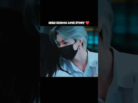 High School Love Story 🔥[ Masked Man QiHe ] x Shinunogae-wa  #shorts #kdrama #subscribe