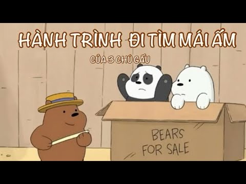 Học Tiếng Anh Qua Phim Hoạt Hình Chúng Tôi Đơn Giản Là Gấu | Song Ngữ Anh – Việt