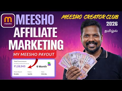 How I Earned ₹1.2 Lakh from Meesho Affiliate in 6 month | Full Guide In Tamil