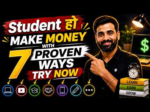How to Make Money As A Student | 7 Proven Side Hustles | No Investment | Earn Money As A Teenager