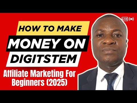 “How to Make Money on Digitstem | Affiliate Marketing for Beginners (2025)”