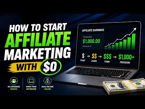 How to Start Affiliate Marketing With $0 in 2026
