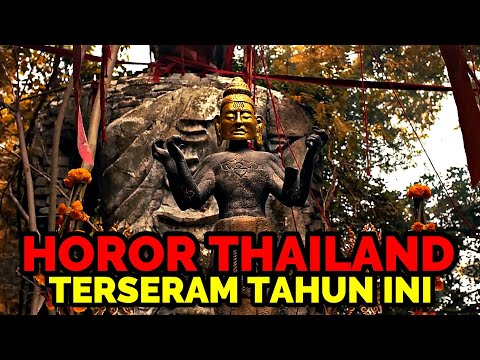INILAH FILM HOROR THAILAND PALING MENGERIKAN TAHUN INI !!