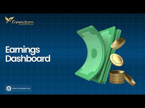 Introduction to Earning Dashboard | www.myfreedom.ae