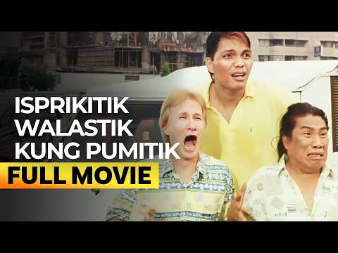 ‘Isprikitik Walastik Kung Pumitik’ FULL MOVIE | Redford White, Serene Dalrymple