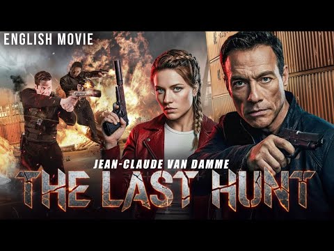 Jean Claude Van Damne In THE LAST HUNT – Hollywood Full Action English Movie | Free English Movies