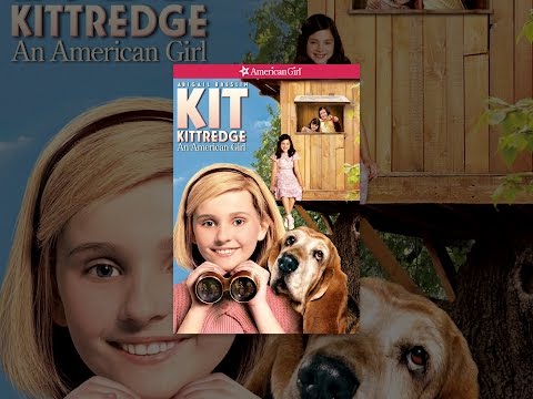 Kit Kittredge: An American Girl
