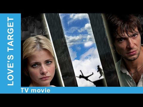 Love's Target. Russian Movie. Melodrama. English Subtitles