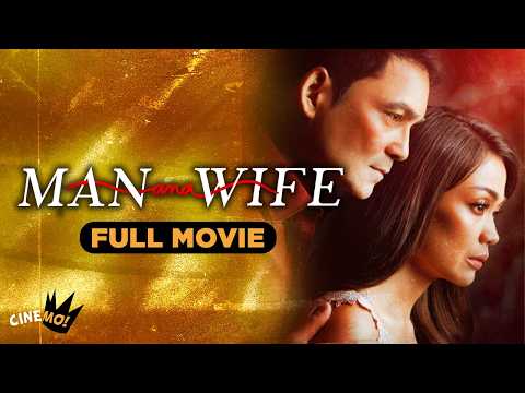 Man and Wife | FULL MOVIE | Gabby Concepcion, Jodi Sta. Maria | CineMo