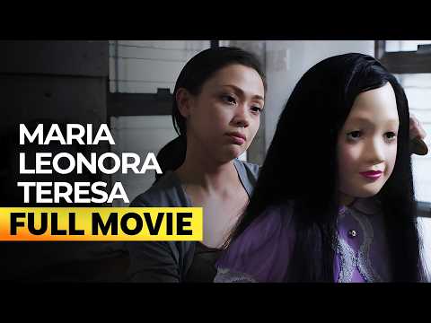 ‘Maria Leonora Teresa’ FULL MOVIE | Zanjoe Marudo, Jodi Sta. Maria, Iza Calzado