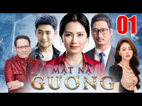 Mặt Nạ Gương – Tập 01 | Phim Việt Nam Hay Nhất | Phim Tâm Lý Xã Hội Việt Nam Mới Nhất