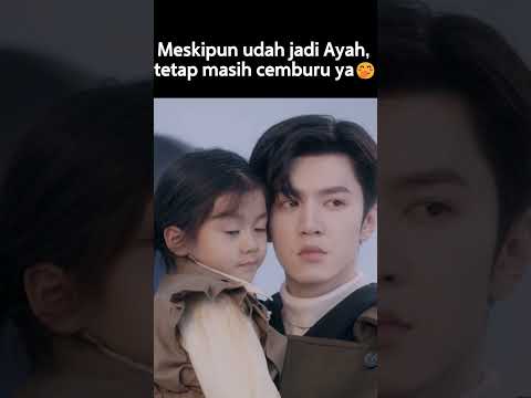 Meskipun udah jadi Ayah, tetap masih cemburu ya🤭 #iQIYI #shorts #dramachina #mrbad