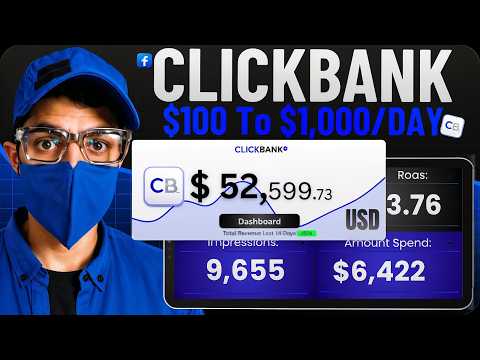 MY Clickbank (100 To 1,000/Day) Affiliate Marketing Blueprint For Beginners