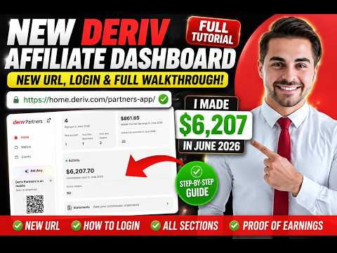 NEW Deriv Affiliate Dashboard Tutorial 2026: New Login, Full Tutorial + How I Made $6,207