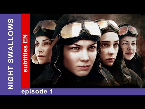 Night Swallows – Episode 1. Russian Tv Series. Military Drama. English Subtitles