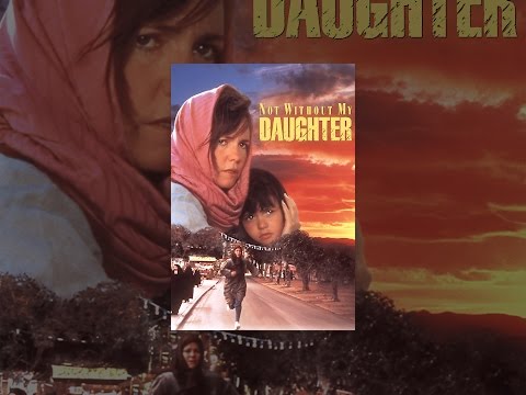 Not Without My Daughter