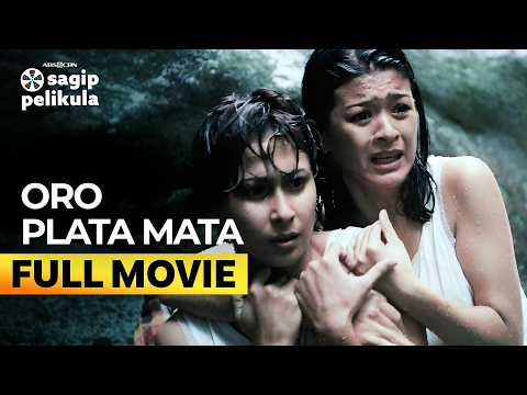‘Oro Plata Mata’ FULL MOVIE (Digitally Restored) | Joel Torre, Cherie Gil, Sandy Andolong