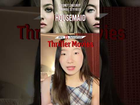 Part 6 | 15 Favorite #thriller movies – The Housemaid #รีวิวหนัง #ระทึกขวัญ #แนะนําหนัง #movie