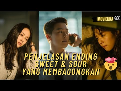 Penjelasan ending Film SWEET & SOUR (Netflix)