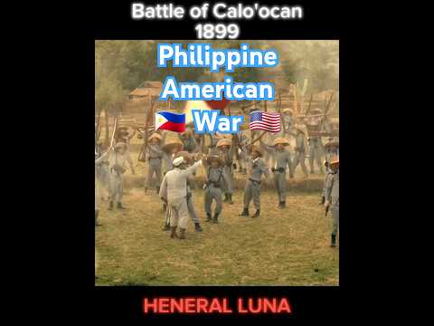 #Philippines | Battle of Calo'ocan 1899 Philippine American War | #PhMovie HENERAL LUNA