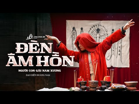Phim chiếu rạp ĐÈN ÂM HỒN – NGƯỜI CON GÁI NAM XƯƠNG