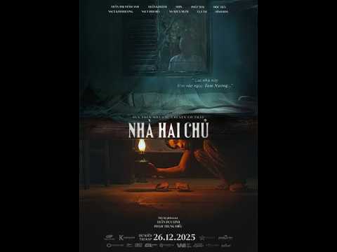 Phim Chiếu Rạp Việt Nam  Nhà Hai Chủ (2025)