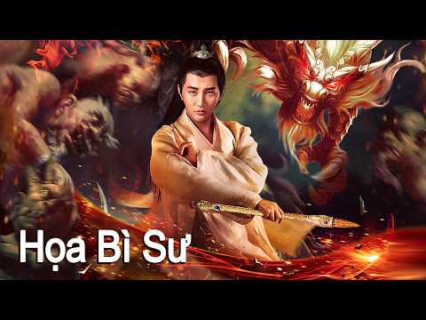 Phim Lẻ Hay: Họa Bì Sư | Phim Hành Động Huyền Ảo Trung Quốc HD【LỒNG TIẾNG】