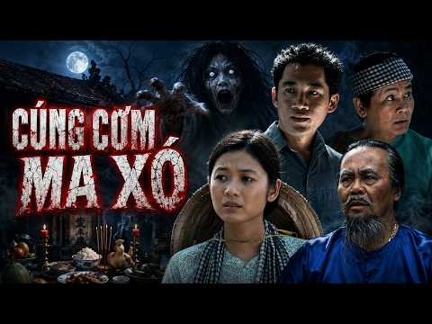 Phim Ma Miền Tây 2026 – CÚNG CƠM MA XÓ – Phim Ma Mới Hay Nhất 2026 – Phim Ma Việt Nam