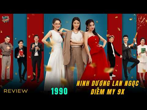 REVIEW PHIM: 1990 – LAN NGỌC – DIỄM MY 9X – PHIM CHIẾU RẠP VIỆT
