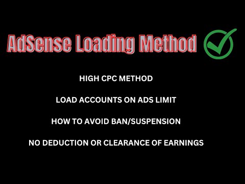 Safest AdSense Loading | Ads Limit Loading | Earn Massively With High CPC